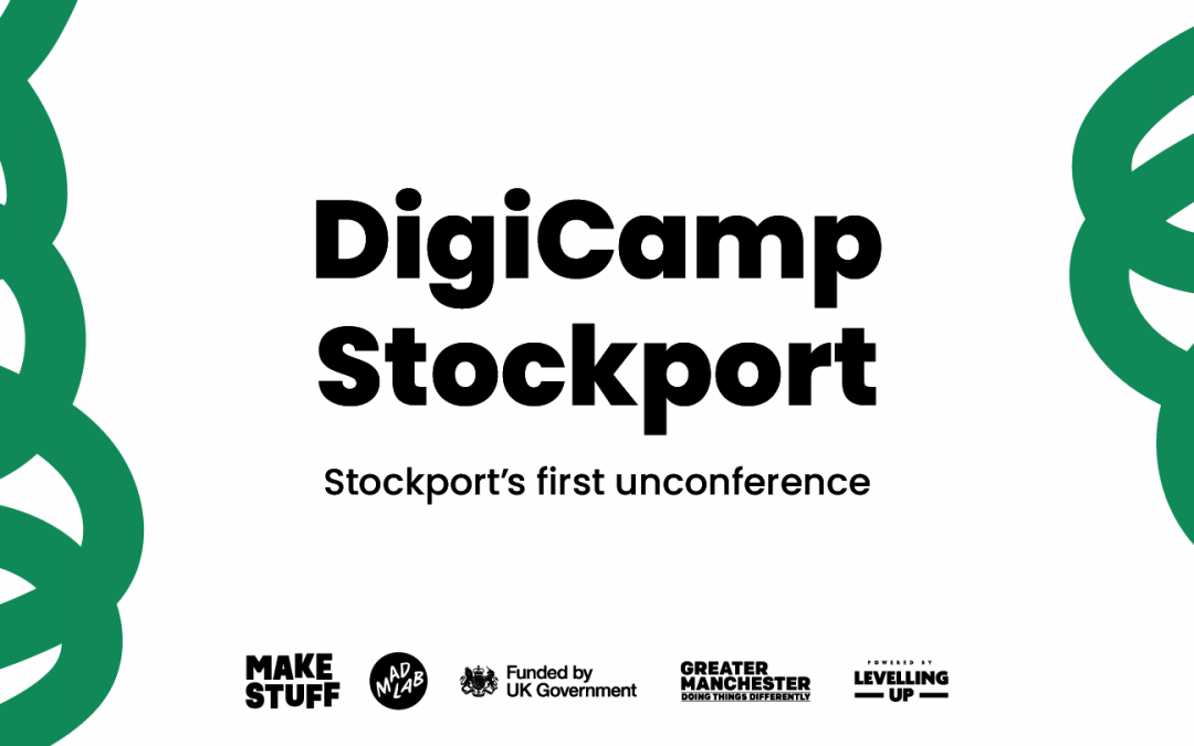 DigiCamp: Stockport’s First Unconference